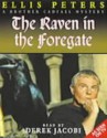 The Raven in the Foregate (Brother Cadfael Mysteries) - Ellis Peters