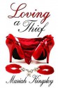 Loving a Thief - Mariah Kingsley