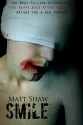 Smile - Matt Shaw