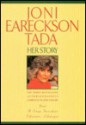 Joni Eareckson Tada: Her Story - Joni Eareckson Tada