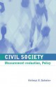 Civil Society: "Measurement, Evaluation, Policy" - Helmut K. Anheier