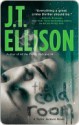 The Cold Room - J.T. Ellison
