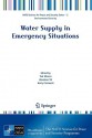 Water Supply in Emergency Situations - Yair Sharan, Abraham Tal, Harry Coccossis