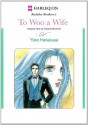 To Woo A Wife - Bachelor Brothers #1 (Harlequin Comics) - Yoko Hanabusa, Carole Mortimer