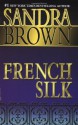 French Silk - Sandra Brown