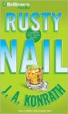 Rusty Nail - J.A. Konrath, Susie Breck, Dick Hill