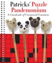 Patricks' Puzzle Pandemonium: A Cavalcade of Crossword Craziness - Patrick Berry, Patrick Merrell, Patrick Blindauer, Patrick Jordan