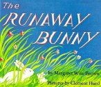 The Runaway Bunny Board Book (Board Book) - Margaret Wise Brown, Clement Hurd