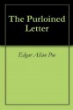 The Purloined Letter - Edgar Allan Poe