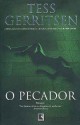 O Pecador - Tess Gerritsen