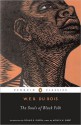 The Souls of Black Folk - W.E.B. Du Bois, Donald Gibson, Monica Elbert