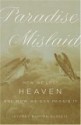 Paradise Mislaid: How We Lost Heaven--And How We Can Regain It - Jeffrey Burton Russell