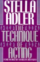 The Technique of Acting - Stella Adler, Marlon Brando