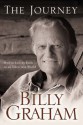 The Journey: Living by Faith in an Uncertain World - Billy Graham