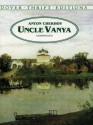 Uncle Vanya (Dover Thrift Editions) - Anton Chekhov