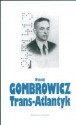 Trans-Atlantyk - Witold Gombrowicz