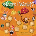 Where In The World? - Renee Jablow