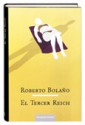 El Tercer Reich - Roberto Bolaño