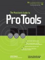 The Musician's Guide to Pro Tools - John Keane