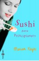 Sushi para principiantes - Marian Keyes, Gemma Rovira Ortega, Gemma Rovira