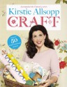 Kirstie's Great British Book of Crafts - Kirstie Allsopp