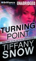 Turning Point - Tiffany Snow, Angela Dawe