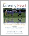 The Listening Heart: The Limbic Path Beyond Office Therapy - Leigh Shambo, David Young, Catherine Madera