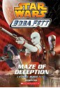 Star Wars®: Boba Fett #3: Maze of Deception - Elizabeth Hand, Peter Bollinger, Peter Bolinger