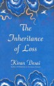 The Inheritance of Loss - Kiran Desai