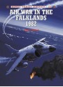 Air War in the Falklands 1982 - Christopher Chant