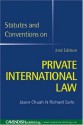 Statutes and Conventions on Private International Law 2/E - Jason Chuah