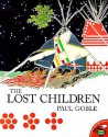 Lost Children: The Boys Who Were Neglected - Paul Goble