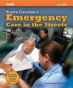 Nancy Caroline's Emergency Care in the Streets - Nancy L Caroline