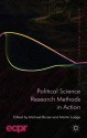 Political Science Research Methods in Action - Michael Bruter, Martin Lodge