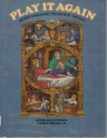 Play It Again: Historic Board Games You Can Make and Play - Asterie Baker Provenzo, Eugene F. Provenzo Jr.