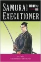 Samurai Executioner, Vol. 7: The Bamboo Splitter - Kazuo Koike, Goseki Kojima