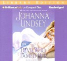 The Devil Who Tamed Her - Johanna Lindsey