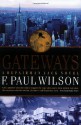 Gateways - F. Paul Wilson