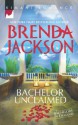 Bachelor Unclaimed (Mills & Boon Kimani) (Bachelors in Demand - Book 4) - Brenda Jackson