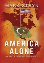 America Alone: The End Of The World As We Know It, Library Edition (Audio) - Mark Steyn, Brian Emerson