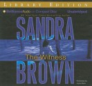 The Witness - Sandra Brown, Tanya Eby, Joyce Bean