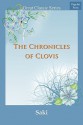 The Chronicles of Clovis - Saki