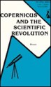 Copernicus And The Scientific Revolution - Edward Rosen