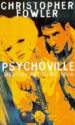 Psychoville - Christopher Fowler