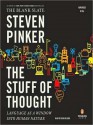 The Stuff of Thought: Language as a Window into Human Nature (MP3 Book) - Steven Pinker, Dean Olsher