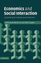 Economics and Social Interaction: Accounting for Interpersonal Relations - Gui Benedetto, Robert Sugden