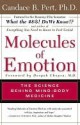 Molecules of Emotion: The Science Behind Mind-Body Medicine - Candace B. Pert