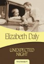 Unexpected Night: Henry Gamadge #1 - Elizabeth Daly