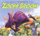 Zoom Broom - Margie Palatini, Howard Fine