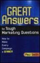 Great Answers to Tough Marketing Questions - Paul R. Smith, Warren J Keegan